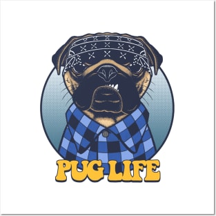 Pug Life Posters and Art